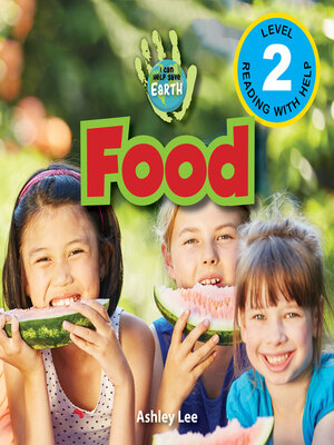 cover image of Food--I Can Help Save Earth (Engaging Readers, Level 2)